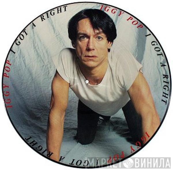 Iggy Pop - I Got A Right