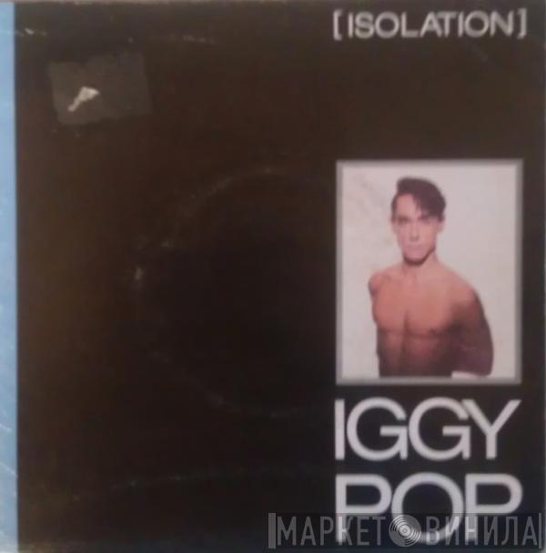 Iggy Pop - Isolation