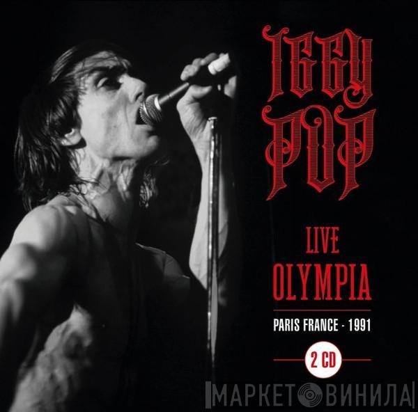 Iggy Pop - Live Olympia (Paris France – 1991)