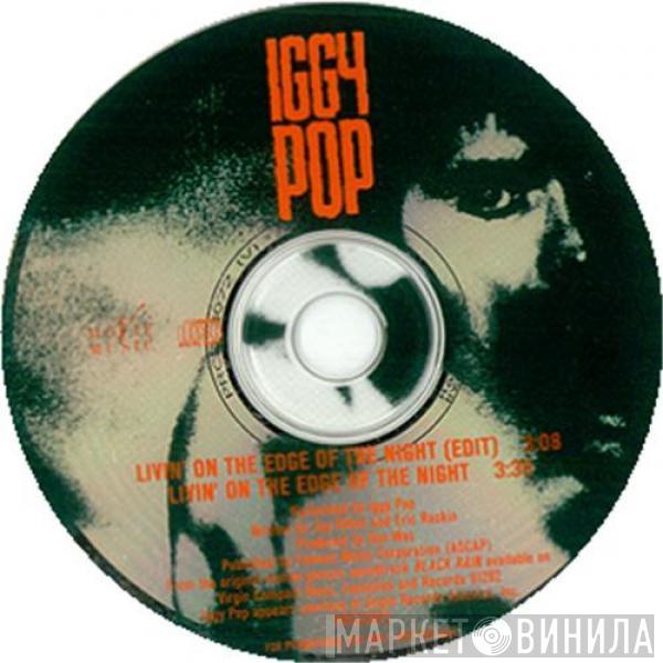  Iggy Pop  - Livin' On The Edge Of The Night