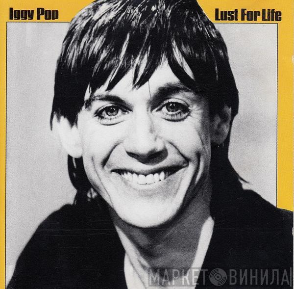Iggy Pop - Lust For Life
