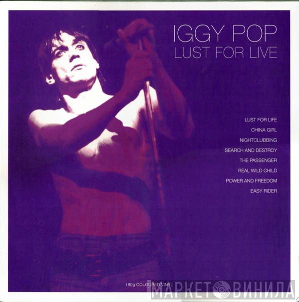 Iggy Pop - Lust For Live