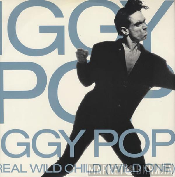  Iggy Pop  - Real Wild Child (Wild One)