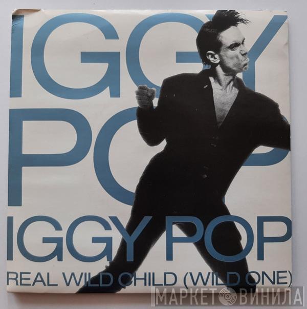  Iggy Pop  - Real Wild Child (Wild One)