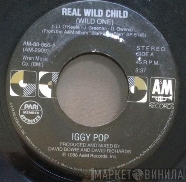  Iggy Pop  - Real Wild Child (Wild One)