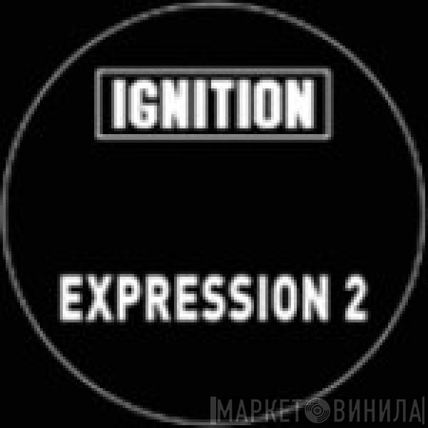  Ignition  - Fantasy / Expression 2