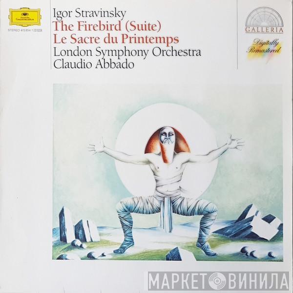 Igor Stravinsky, The London Symphony Orchestra, Claudio Abbado - The Firebird (Suite) / Le Sacre Du Printemps