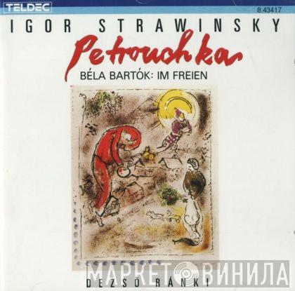 , Igor Stravinsky , Béla Bartók  Dezső Ránki  - Strawinsky • Bartók:  Klavierwerke
