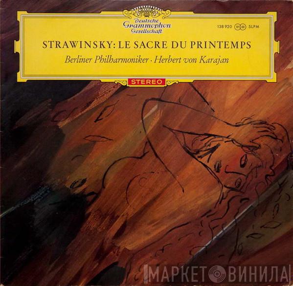 - Igor Stravinsky , Berliner Philharmoniker  Herbert von Karajan  - Le Sacre Du Printemps