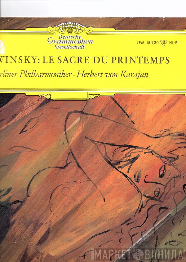 - Igor Stravinsky , Berliner Philharmoniker  Herbert von Karajan  - Le Sacre Du Printemps