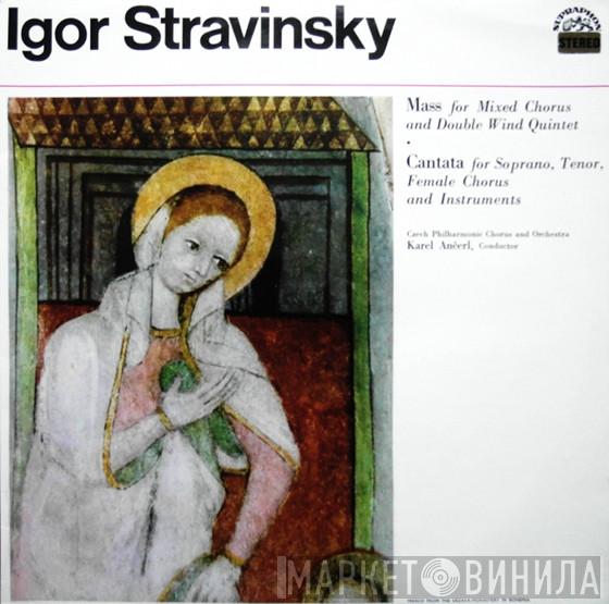 , Igor Stravinsky Conducts The Karel Ančerl  The Czech Philharmonic Orchestra  - Mass - Cantata