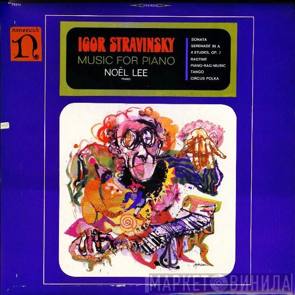 , Igor Stravinsky  Noël Lee  - Music For Piano