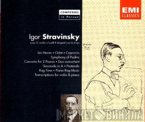  Igor Stravinsky  - Plays & Conducts