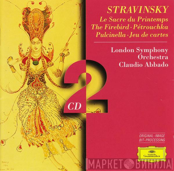 Igor Stravinsky, The London Symphony Orchestra, Claudio Abbado - Le Sacre Du Printemps · The Firebird · Pétrouchka · Pulcinella · Jeu De Cartes
