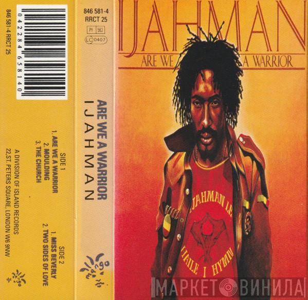  Ijahman Levi  - Are We A Warrior