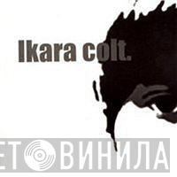 Ikara Colt - Sinking Venice