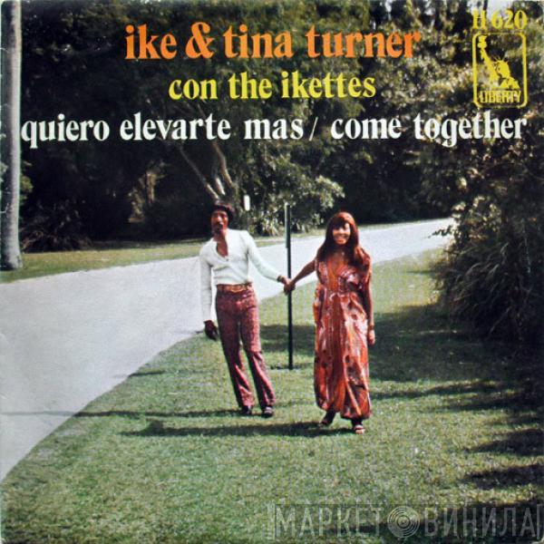 Ike & Tina Turner, The Ikettes - Quiero Elevarte Mas / Come Together