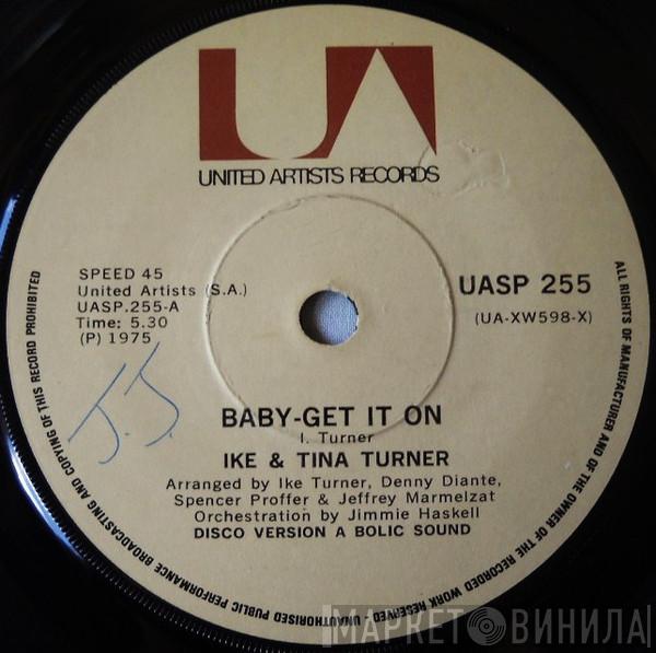  Ike & Tina Turner  - Baby - Get It On