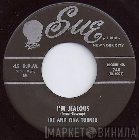  Ike & Tina Turner  - I'm Jealous