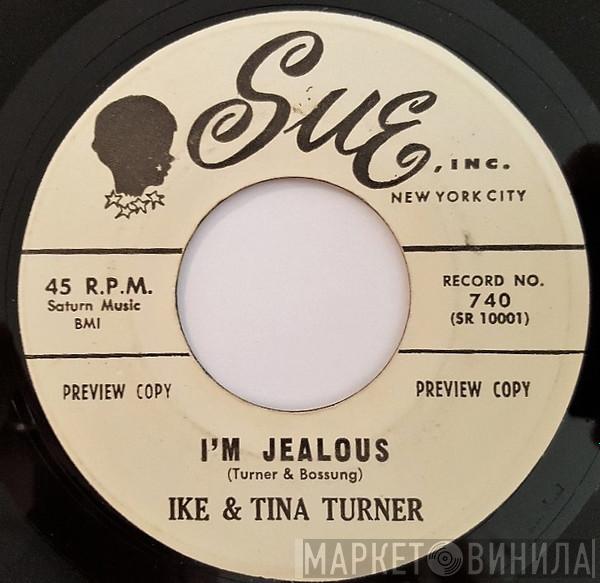  Ike & Tina Turner  - I'm Jealous