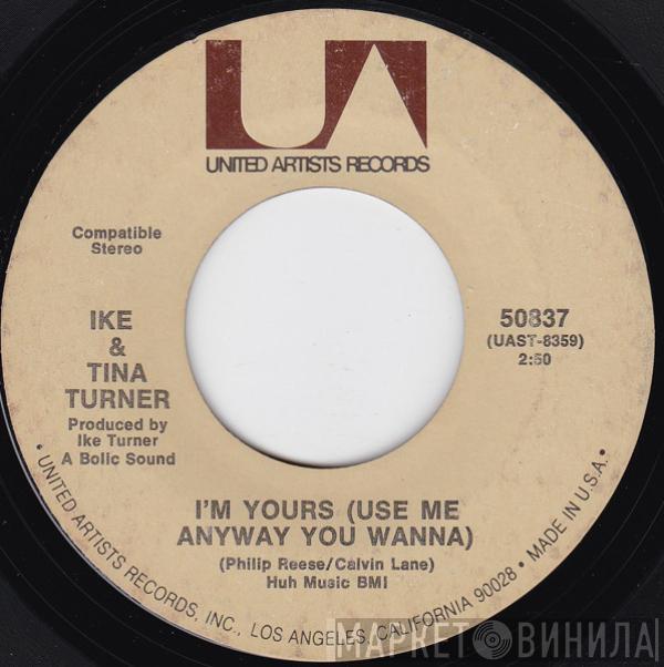 Ike & Tina Turner - I'm Yours (Use Me Anyway You Wanna)