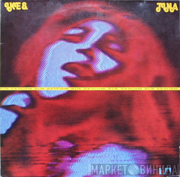  Ike & Tina Turner  - Let Me Touch Your Mind