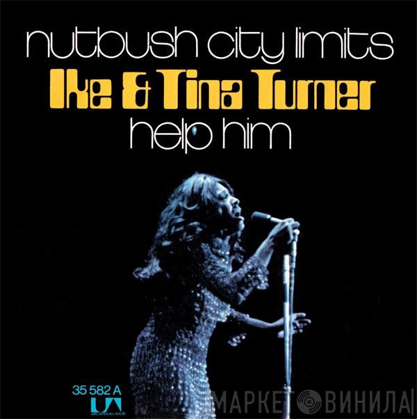 Ike & Tina Turner - Nutbush City Limits / Help Him