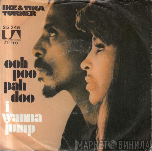 Ike & Tina Turner - Ooh Poo Pah Doo