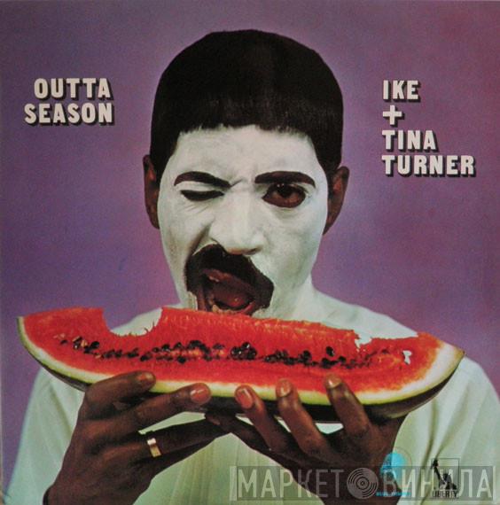 Ike & Tina Turner - Outta Season