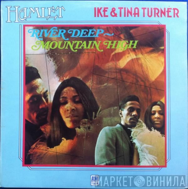  Ike & Tina Turner  - River Deep - Mountain High