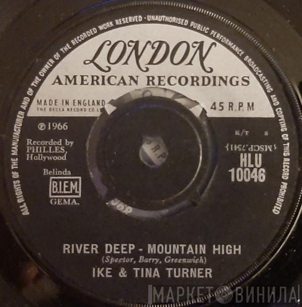  Ike & Tina Turner  - River Deep - Mountain High