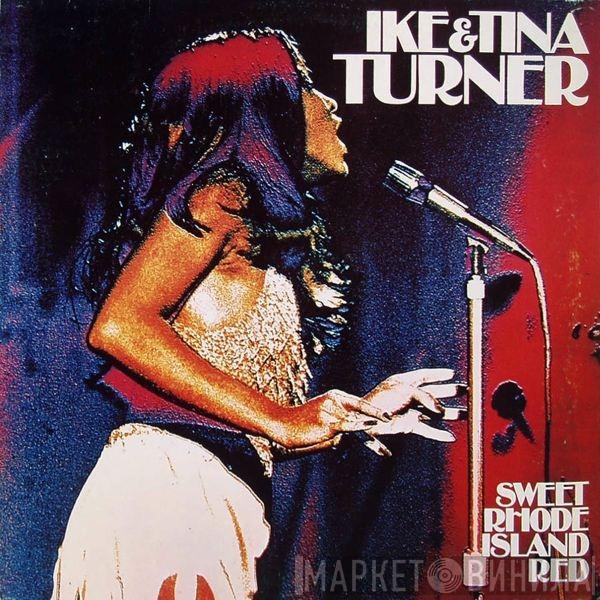 Ike & Tina Turner - Sweet Rhode Island Red