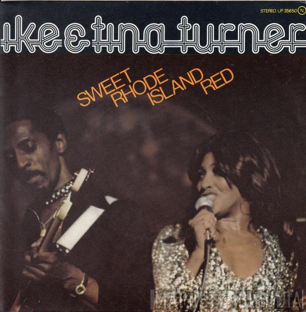 Ike & Tina Turner - Sweet Rhode Island Red