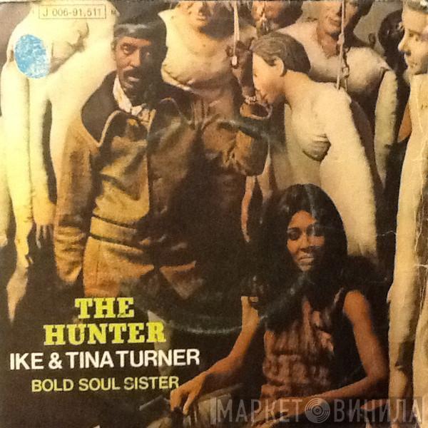 Ike & Tina Turner - The Hunter