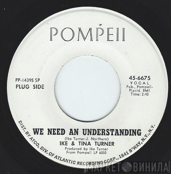 Ike & Tina Turner - We Need An Understanding / It Sho Ain't Me