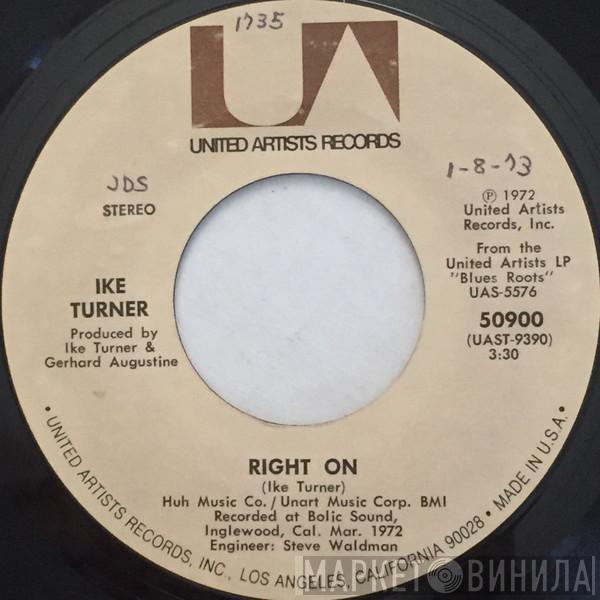Ike Turner - Right On / Tacks In My Shoes