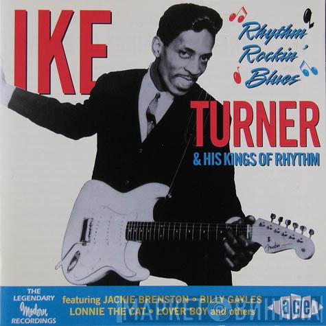 Ike Turner's Kings Of Rhythm - Rhythm Rockin' Blues