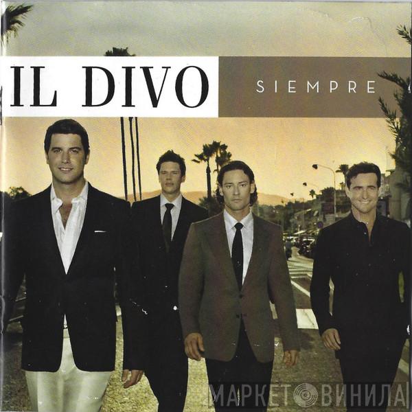 Il Divo - Siempre