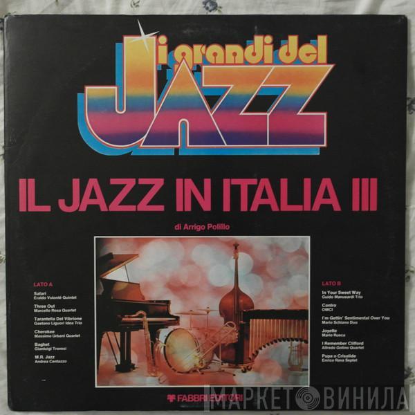 - Il Jazz In Italia III