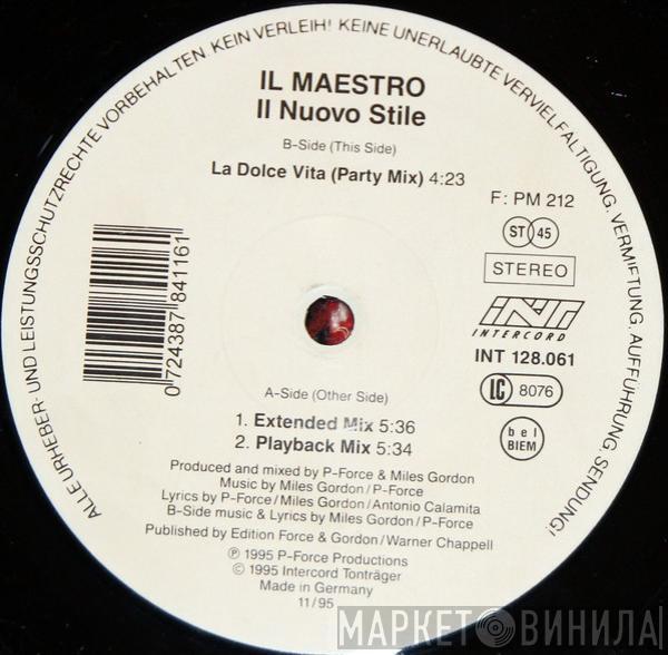 Il Maestro - Il Nuovo Stile