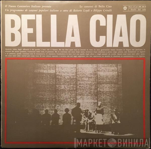 Il Nuovo Canzoniere Italiano - Bella Ciao