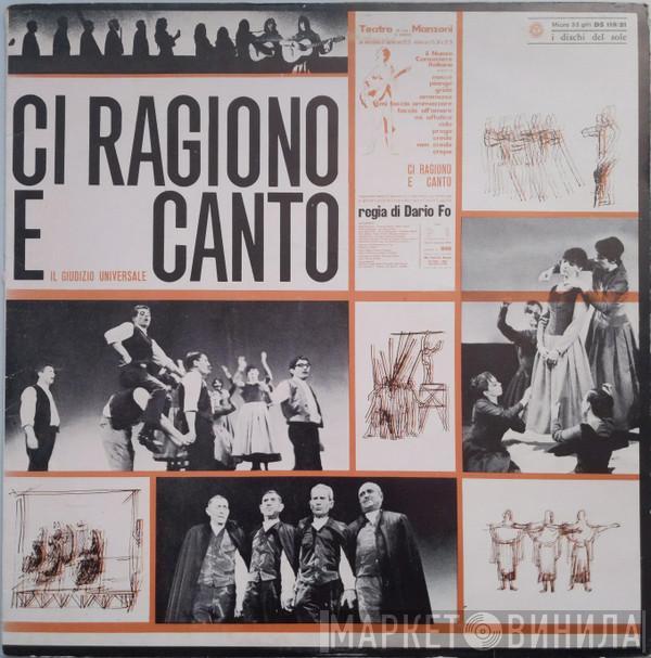 Il Nuovo Canzoniere Italiano, Dario Fo - Il Nuovo Canzoniere Italiano Presenta Ci Ragiono E Canto