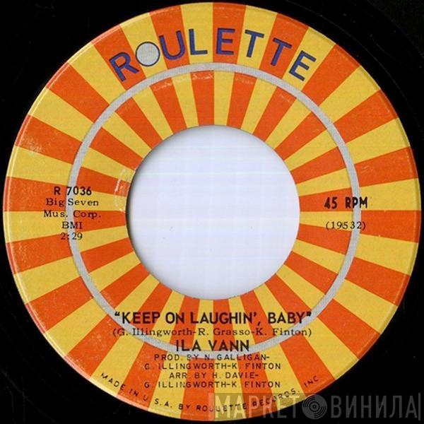 Ila Vann - Keep On Laughin' Baby