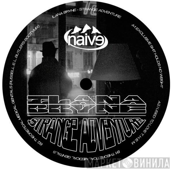 Ilana Bryne - Strange Adventure