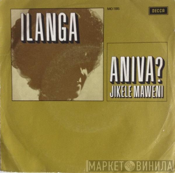 Ilanga - Aniva?