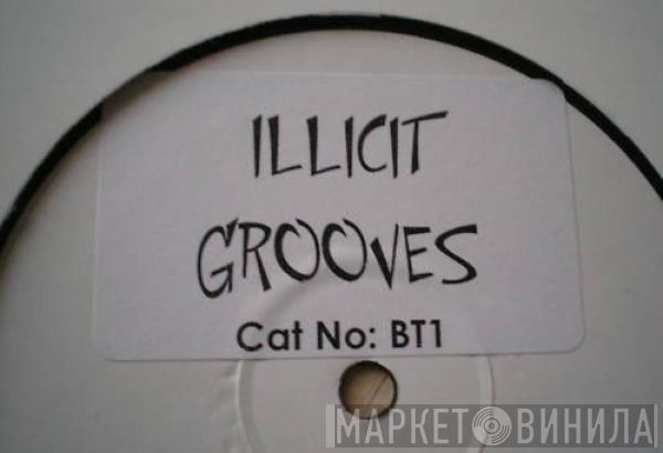  - Illicit Grooves Vol: 1