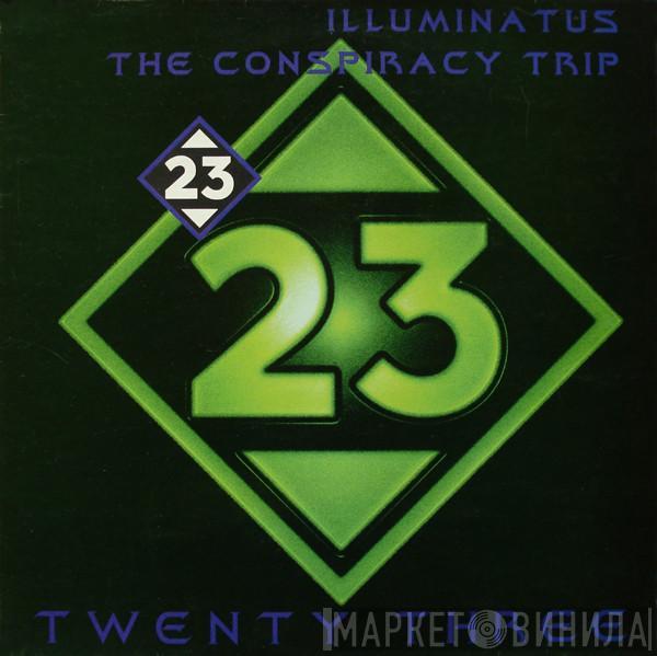 Illuminatus - The Conspiracy Trip