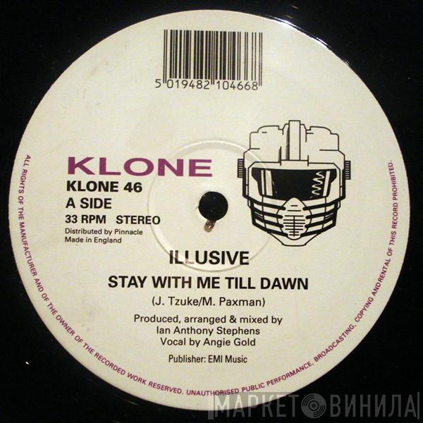 Illusive - Stay With Me Till Dawn