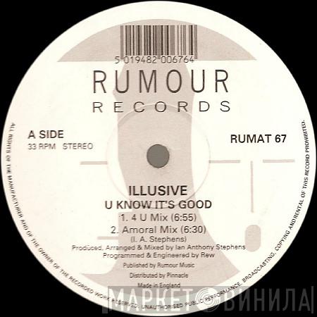 Illusive - U Know It's Good