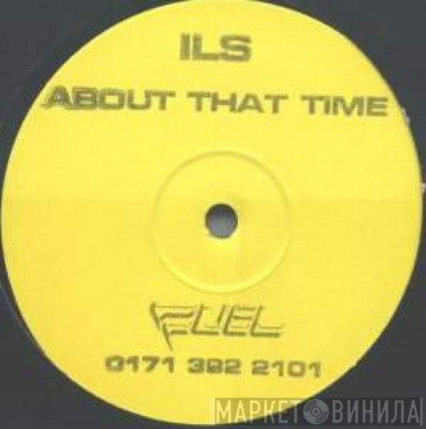 Ils - About That Time